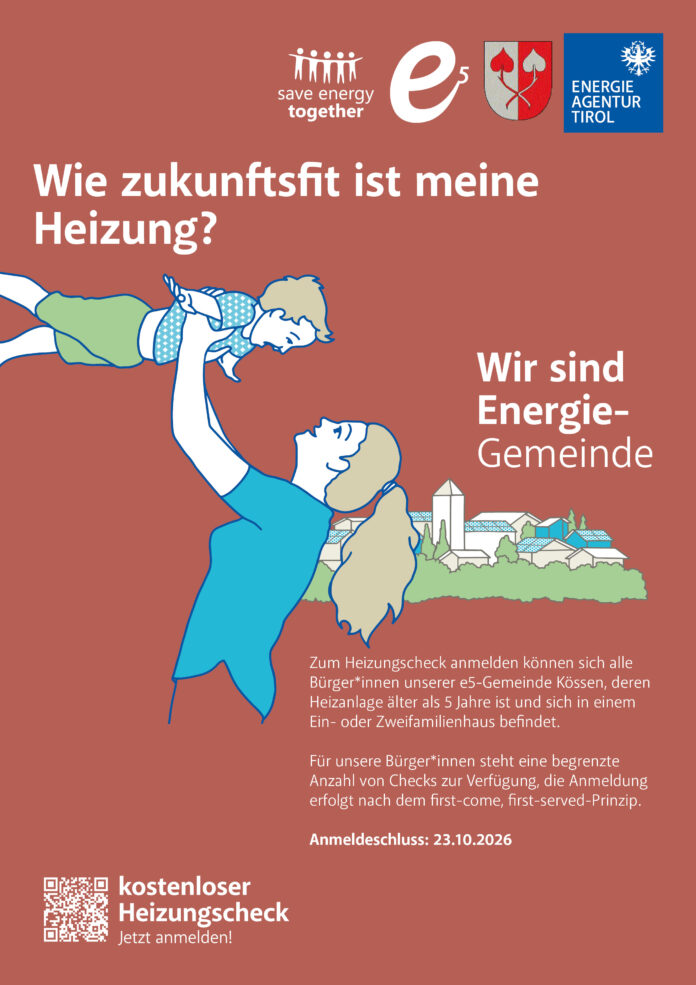 2026 Plakat A4,A3,A2 Bewerbung Heizungscheck e5 SENT kostenlos Kössen